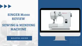 Singer M1000 Review - Sewing & Mending Machine