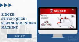Singer Stitch Quick review